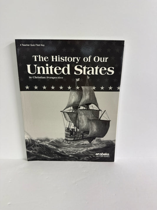 The History of Our United States Abeka 4th Grade History Textbooks