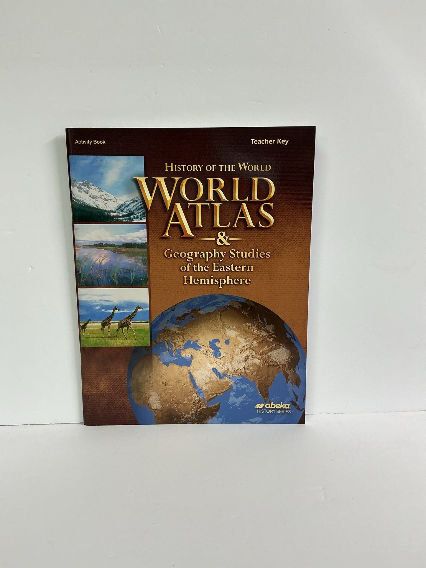 History of the World World Atlas Abeka Teacher Key  Pre-Owned History Textbooks