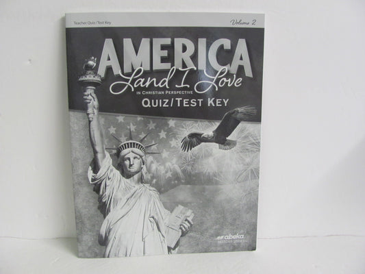 America Land I Love Volume 2 Abeka Quiz/Test Key  Pre-Owned History Textbooks