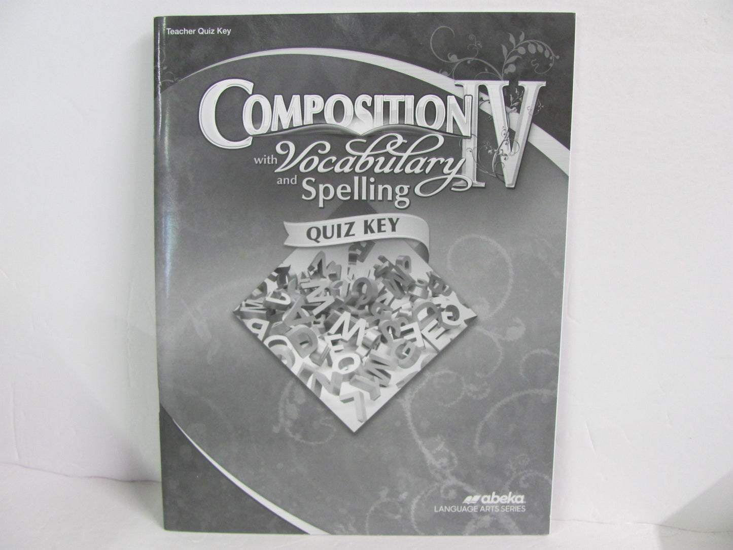 Composition IV with Vocab and Spell Abeka 10th Grade Spelling/Vocabulary Books