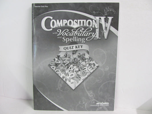 Composition IV with Vocab and Spell Abeka 10th Grade Spelling/Vocabulary Books