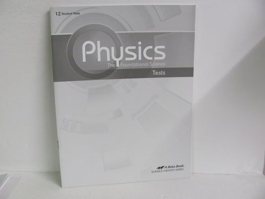Physics Abeka Tests  Pre-Owned 12th Grade Science Textbooks