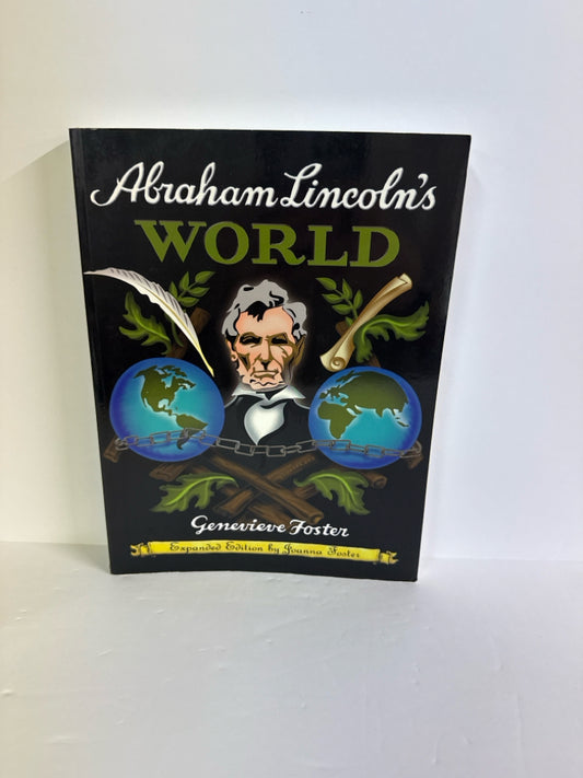 Abraham Lincoln's World Beautiful Feet Pre-Owned Elementary American History