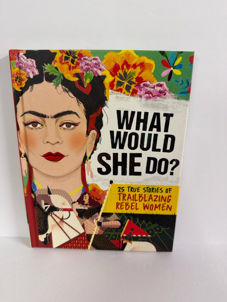 What Would She Do? Kay Woodward Scholastic Hardback Books