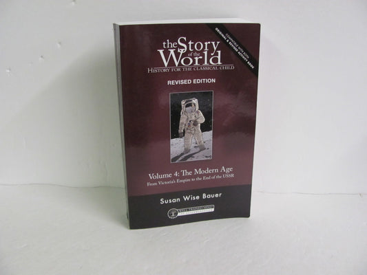 The Story of the World Vol 4 Well Trained Mind Press Bauer World History Books