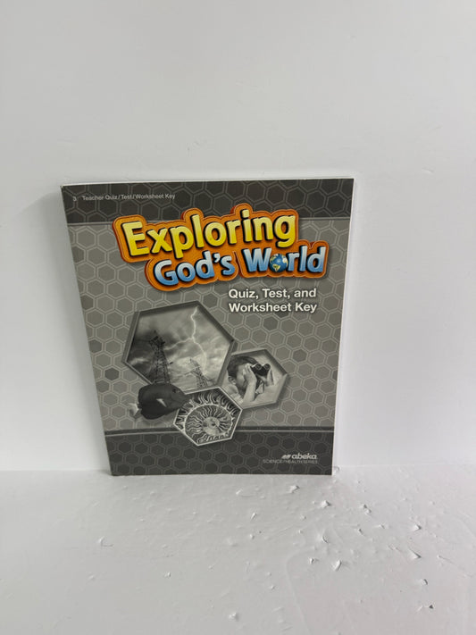 Exploring God's World Abeka Quiz, Test, and Worksheet Key Science Textbooks