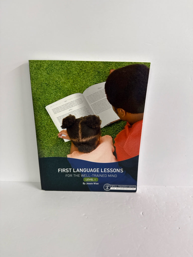 First Language Lessons Well Trained Mind Press Jessie Wise Language Textbooks