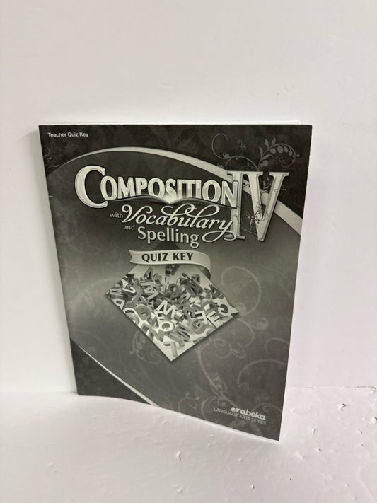 Composition IV Abeka Quiz Key Pre-Owned 10th Grade Language Textbooks