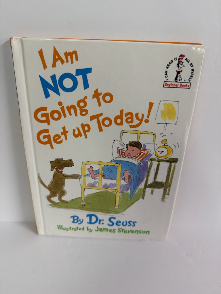 I Am Not Going To Get Up Today Dr. Seuss Phonics Readers