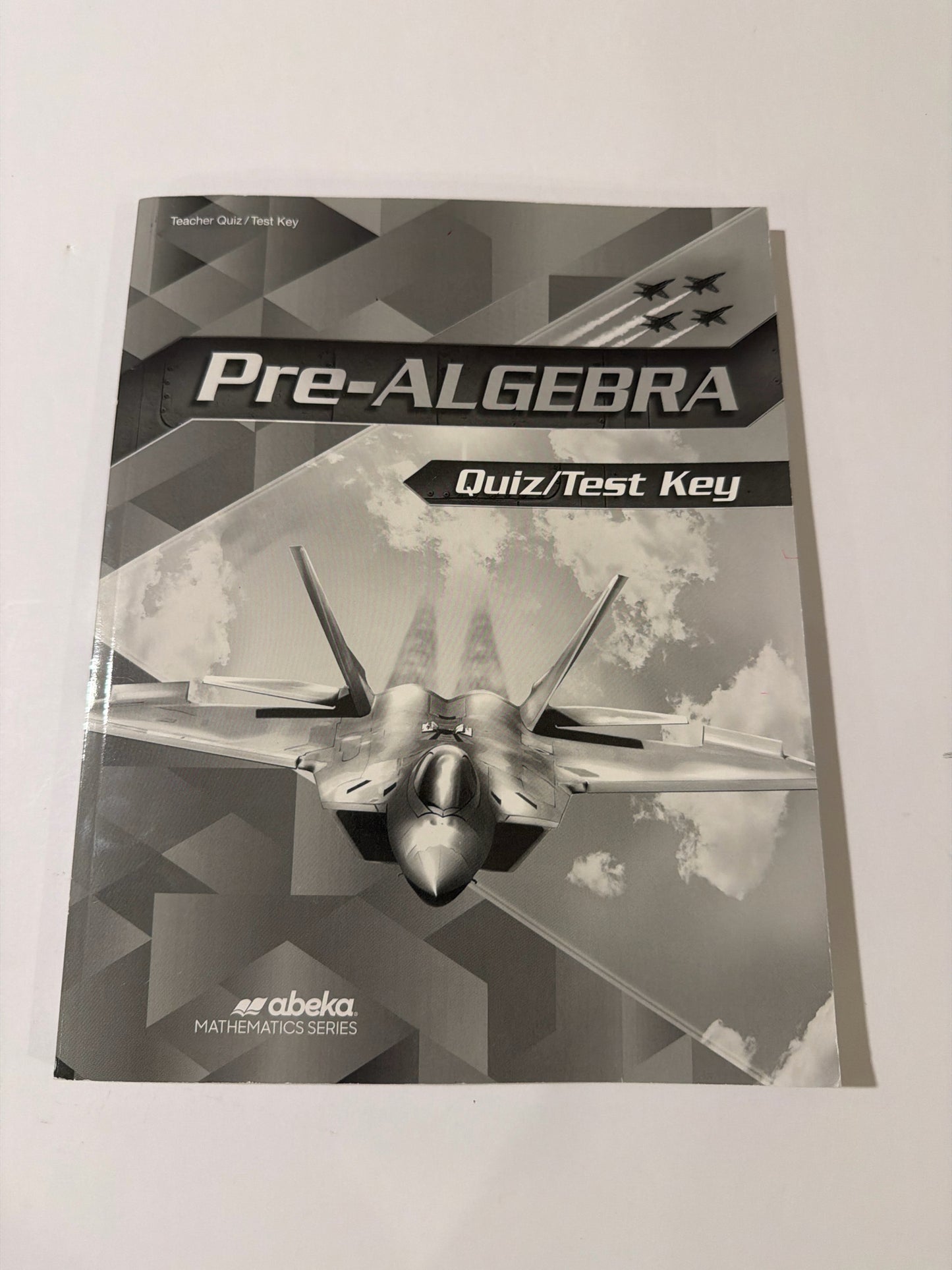 Pre-Algebra  Abeka Quiz/Test Key  Pre-Owned 8th Grade Mathematics Textbooks