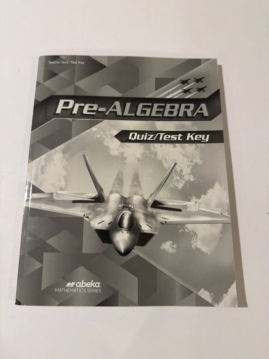 Pre-Algebra  Abeka Quiz/Test Key  Pre-Owned 8th Grade Mathematics Textbooks