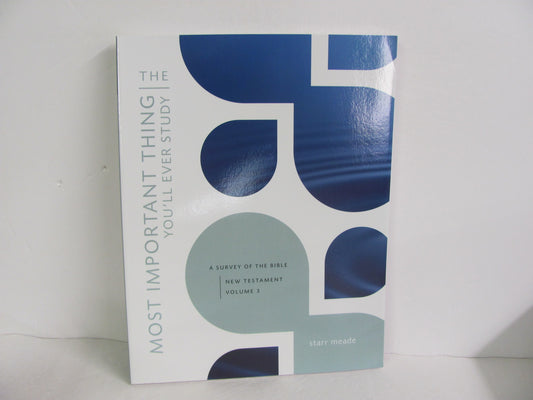 The Most Important Thing Crossway Student Book Pre-Owned Meade Bible Textbooks