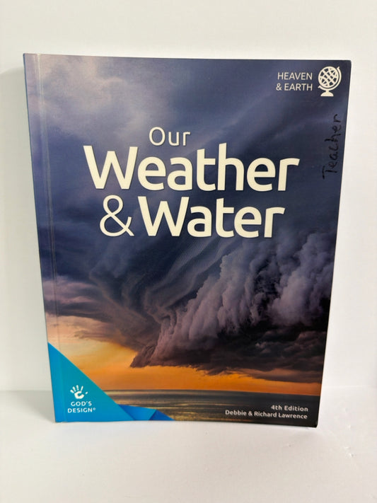 Our Weather & Water Answers in Genesis Student Book Pre-Owned Science Textbooks