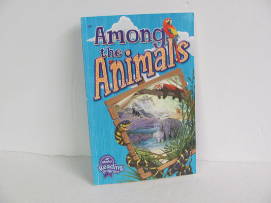 Among the Animals Abeka Reader  Pre-Owned 3rd Grade Reading Textbooks