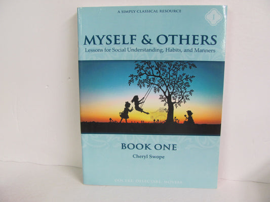 Myself & Others Book 1 Memoria Press Pre-Owned Swope Reading Textbooks