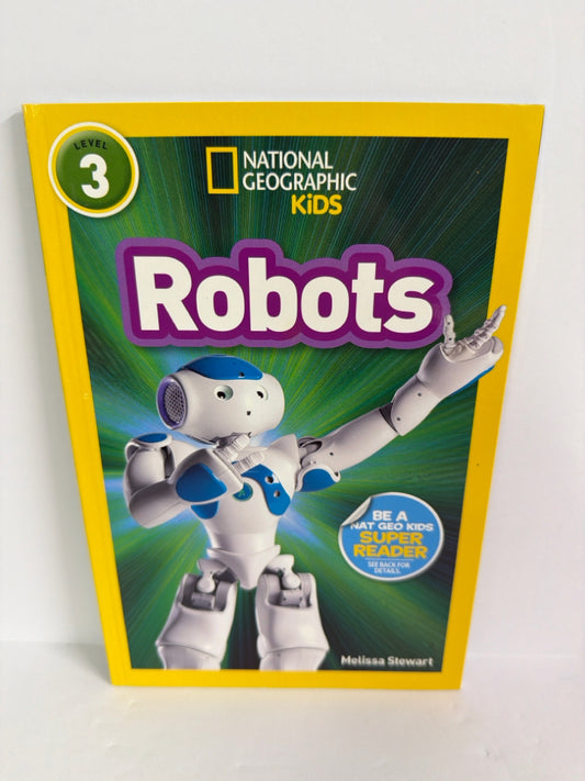 Robots Melissa Stewart National Geographic Phonics Readers