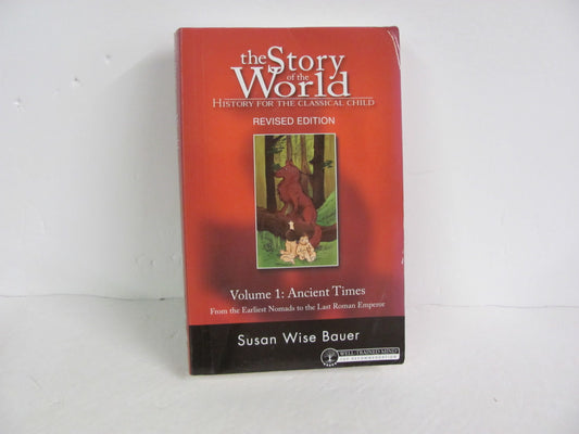 The Story of the World Vol 1 Peace Hill Bauer Elementary World History Books
