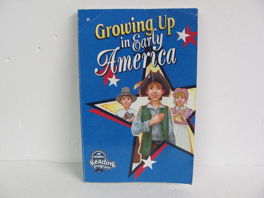 Growing Up in Early America Abeka Student Book Pre-Owned Reading Textbooks