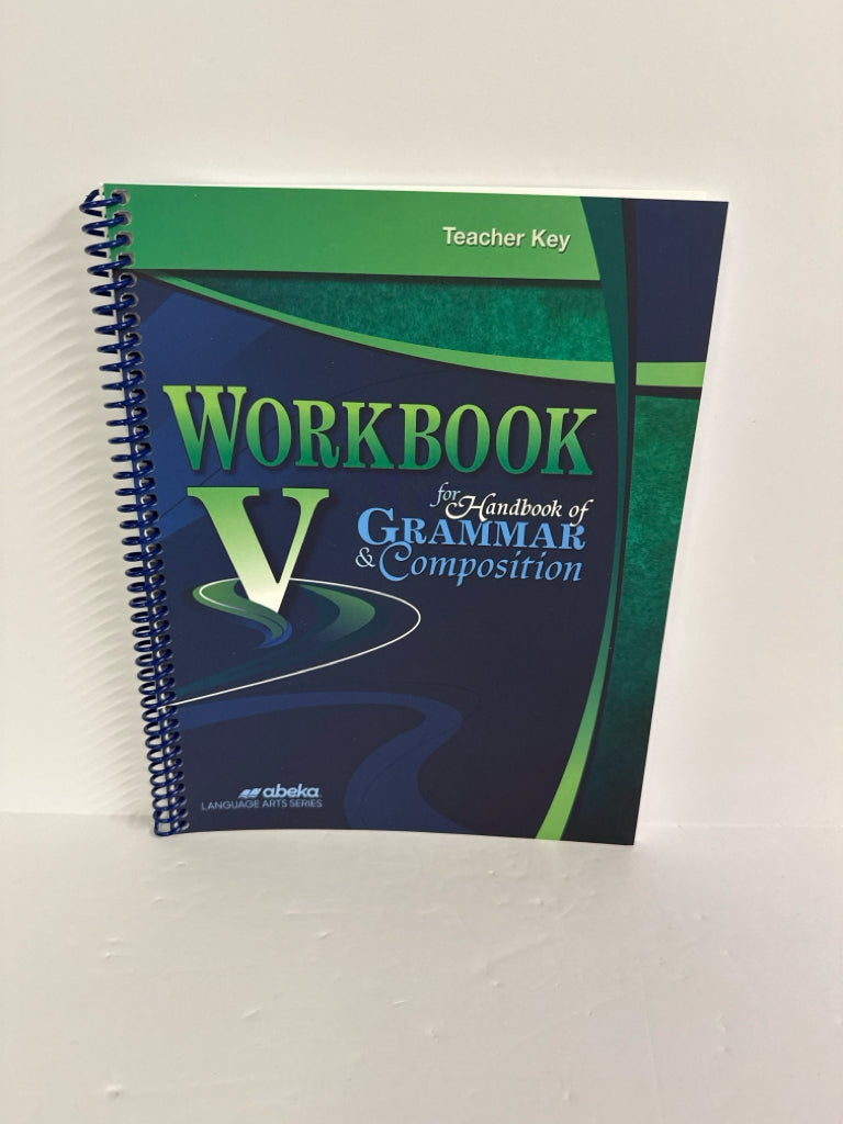Handbook of Grammar & Composition Abeka 11th Grade Language Textbooks