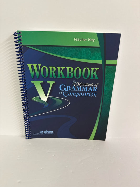 Handbook of Grammar & Composition Abeka 11th Grade Language Textbooks
