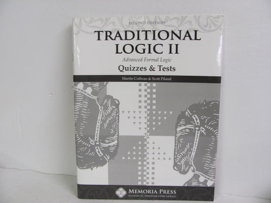 Traditional Logic II Memoria Press Quizzes/Tests  Pre-Owned Logic Books