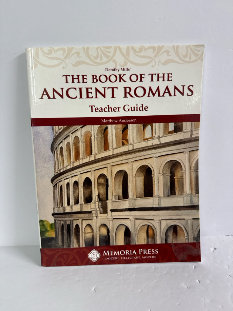 The Book of the Ancient Romans Memoria Press Middle School Memoria Press
