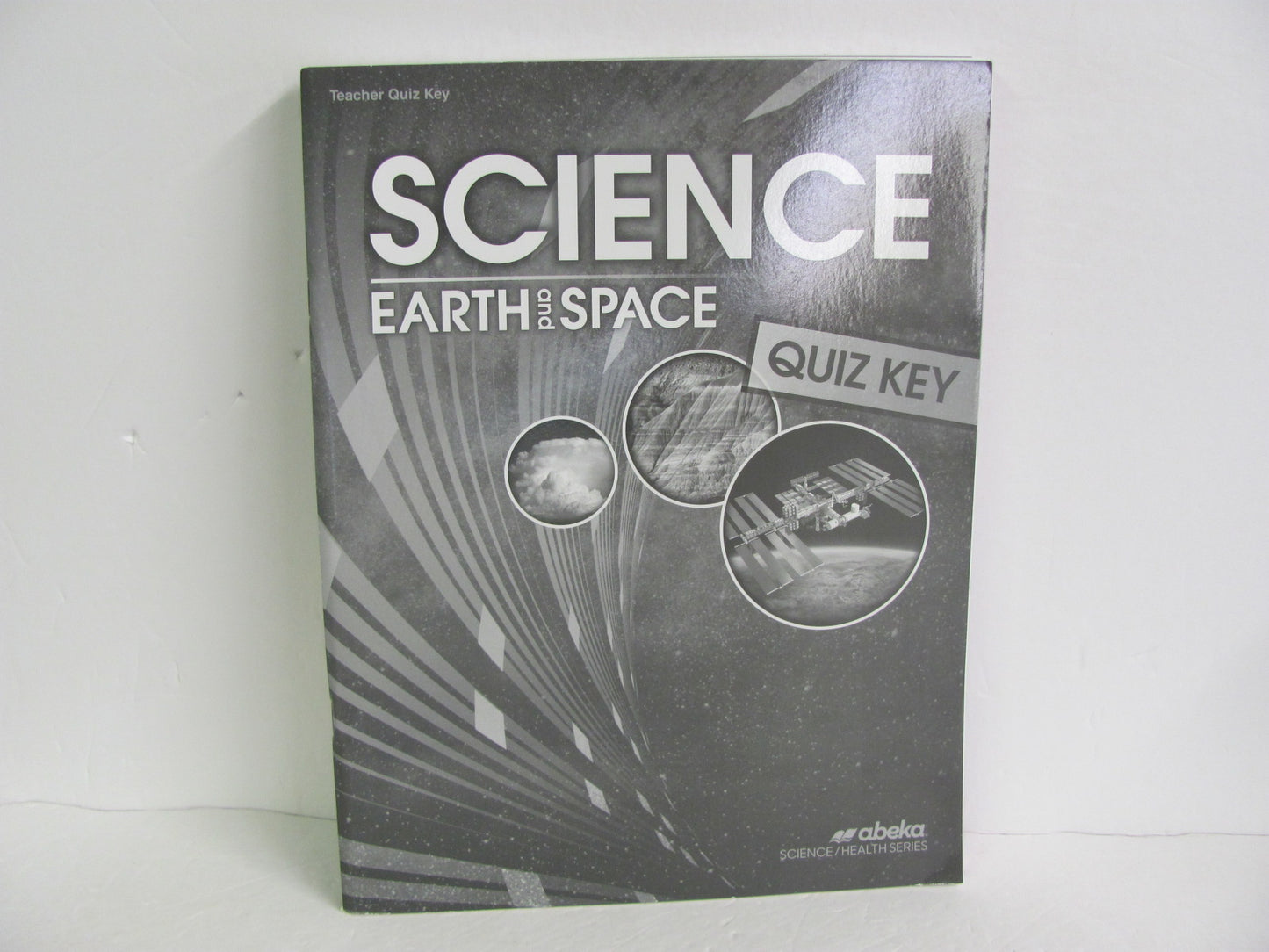 Earth and Space Abeka Quiz Key Pre-Owned 8th Grade Science Textbooks