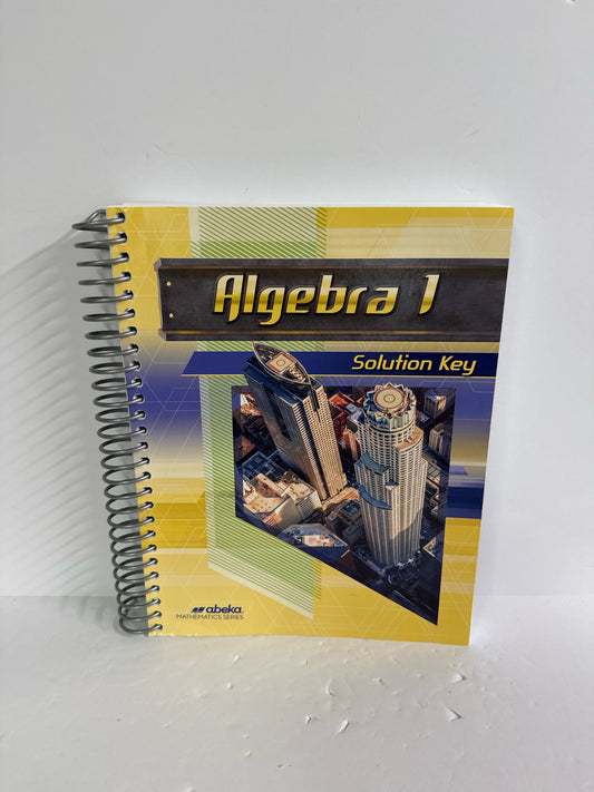 Algebra 1 Abeka Solution Key Pre-Owned 9th Grade Mathematics Textbooks