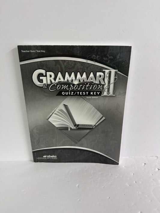 Grammar & Composition II Abeka Quiz/Test Key  Pre-Owned Language Textbooks