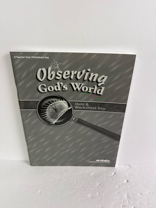 Observing God's World Abeka Quiz/Worksheet Key  Pre-Owned Science Textbooks