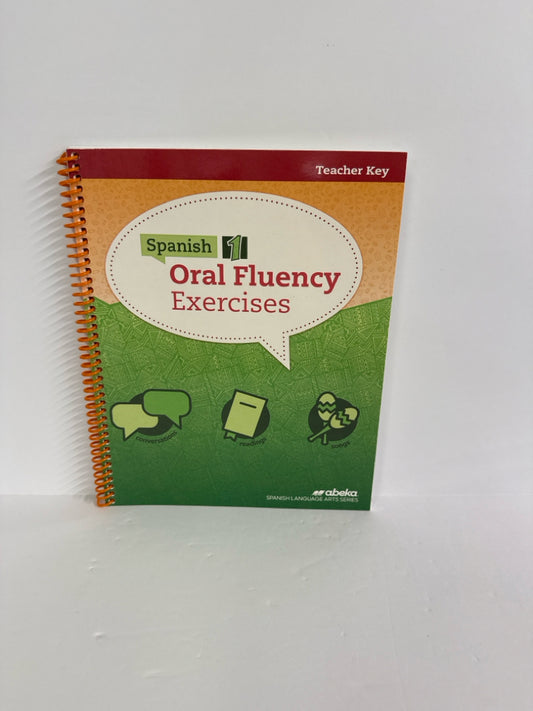 Oral Fluency Exercises Abeka Teacher Key  Pre-Owned High School Spanish