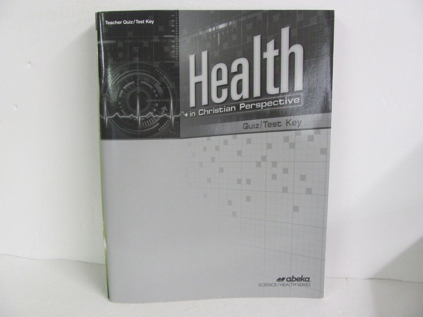 Health Abeka Quiz/Test Key  Pre-Owned High School Health Books
