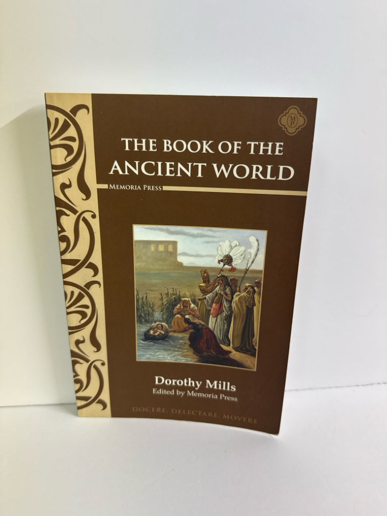 The Book of the Ancient World Memoria Press Pre-Owned Memoria Press