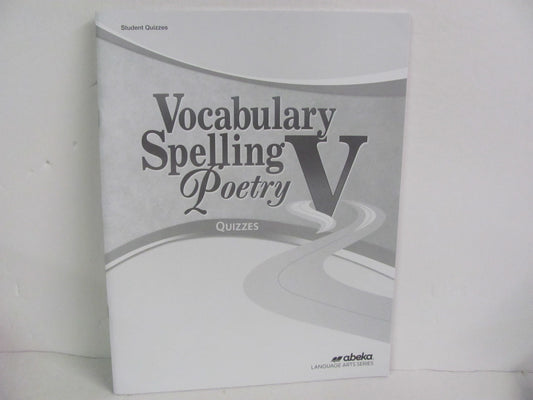 Vocabulary Spelling Poetry V Abeka Quizzes Pre-Owned Spelling/Vocabulary Books