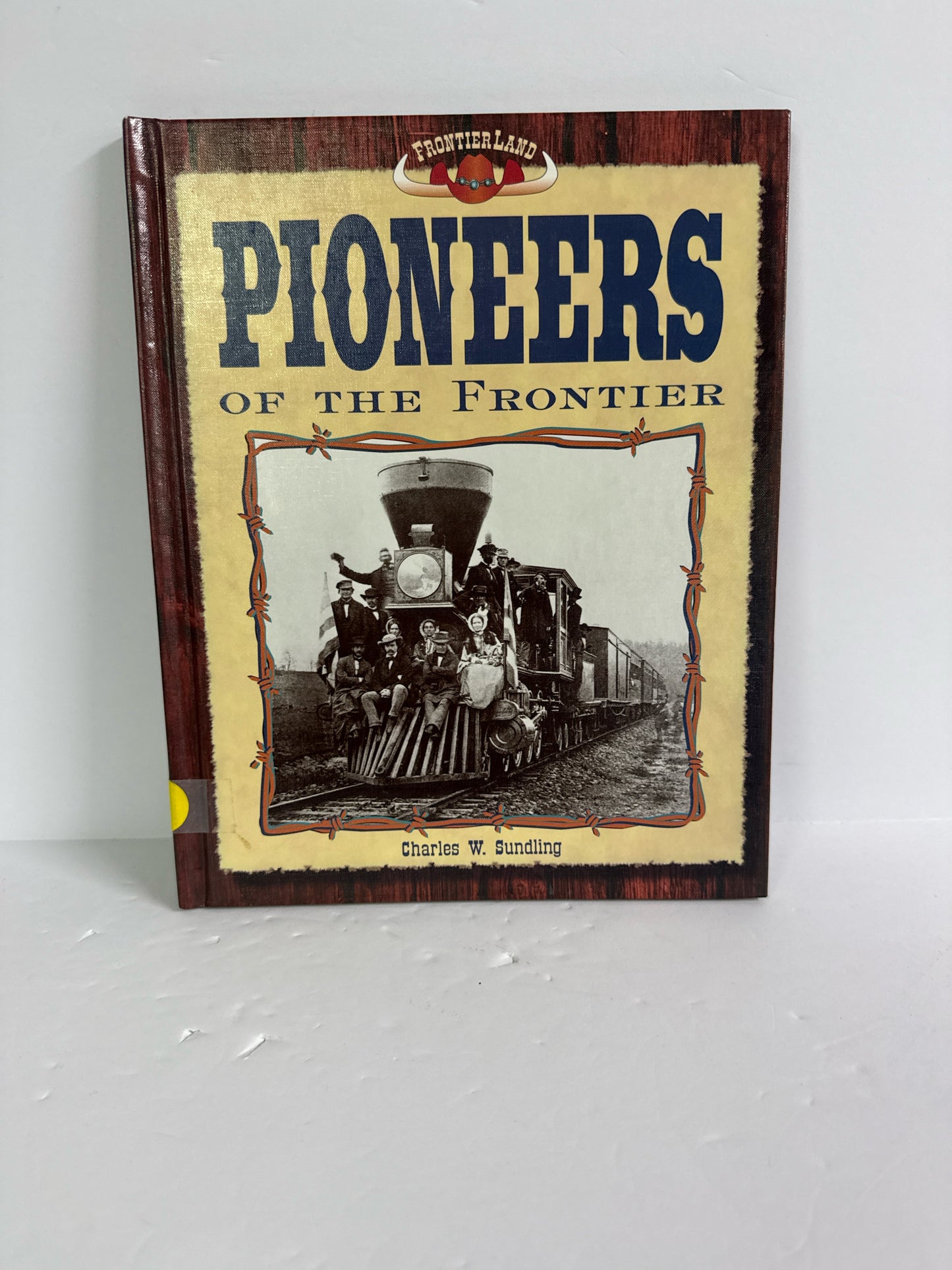 Pioneers of the Frontier ABDO Daughters Pre-Owned Elementary American History