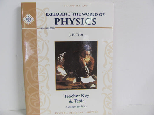 Exploring the World of Physics Memoria Press Boldrick Science Textbooks