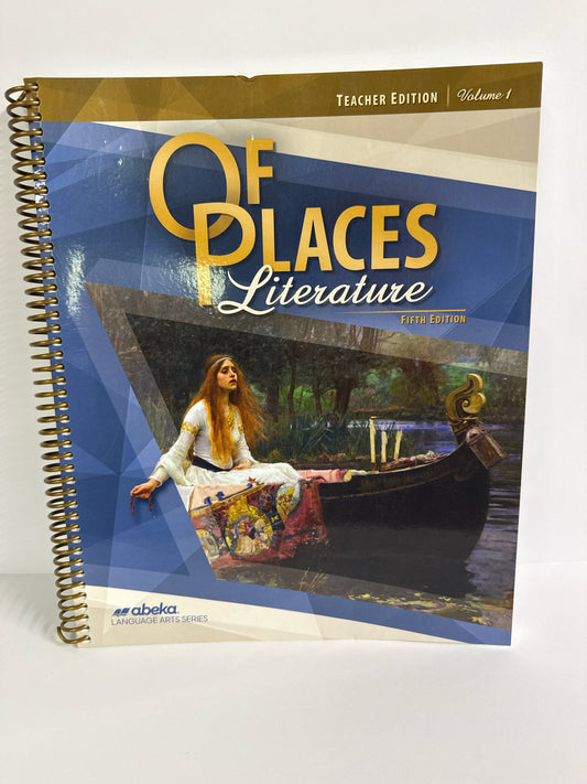 Of Places Literature Vol 1 Abeka Teacher Edition  Pre-Owned 8th Grade Literature