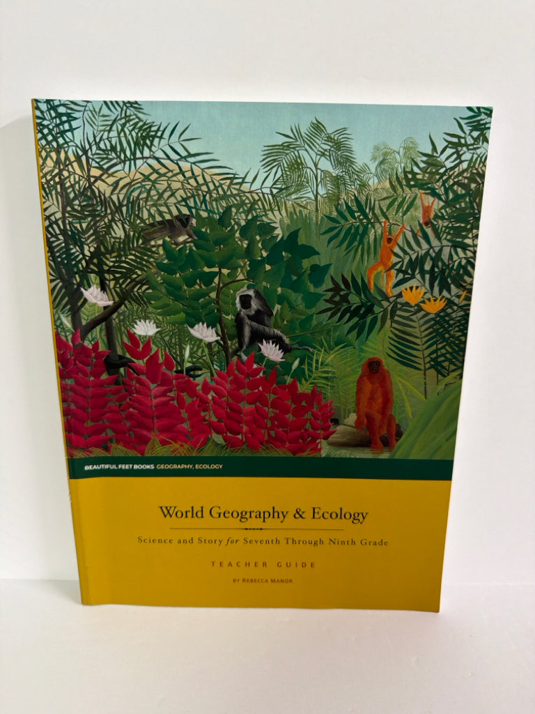 World Geography & Ecology Beautiful Feet Rebecca Manor Charlotte Mason