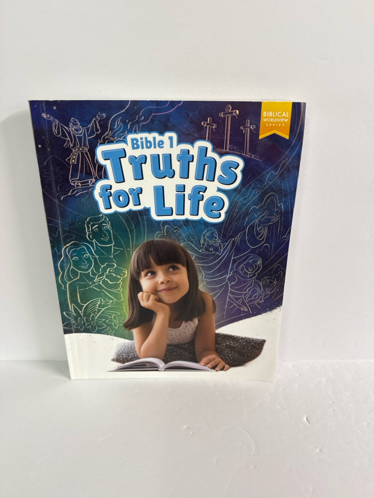 Bible 1 Truths for Life BJU Press Student Workbook Pre-Owned Bible Textbooks