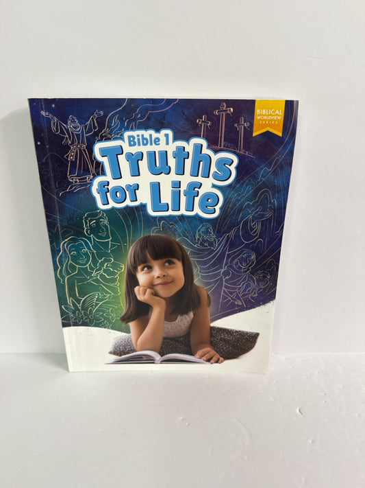 Bible 1 Truths for Life BJU Press Student Workbook Pre-Owned Bible Textbooks