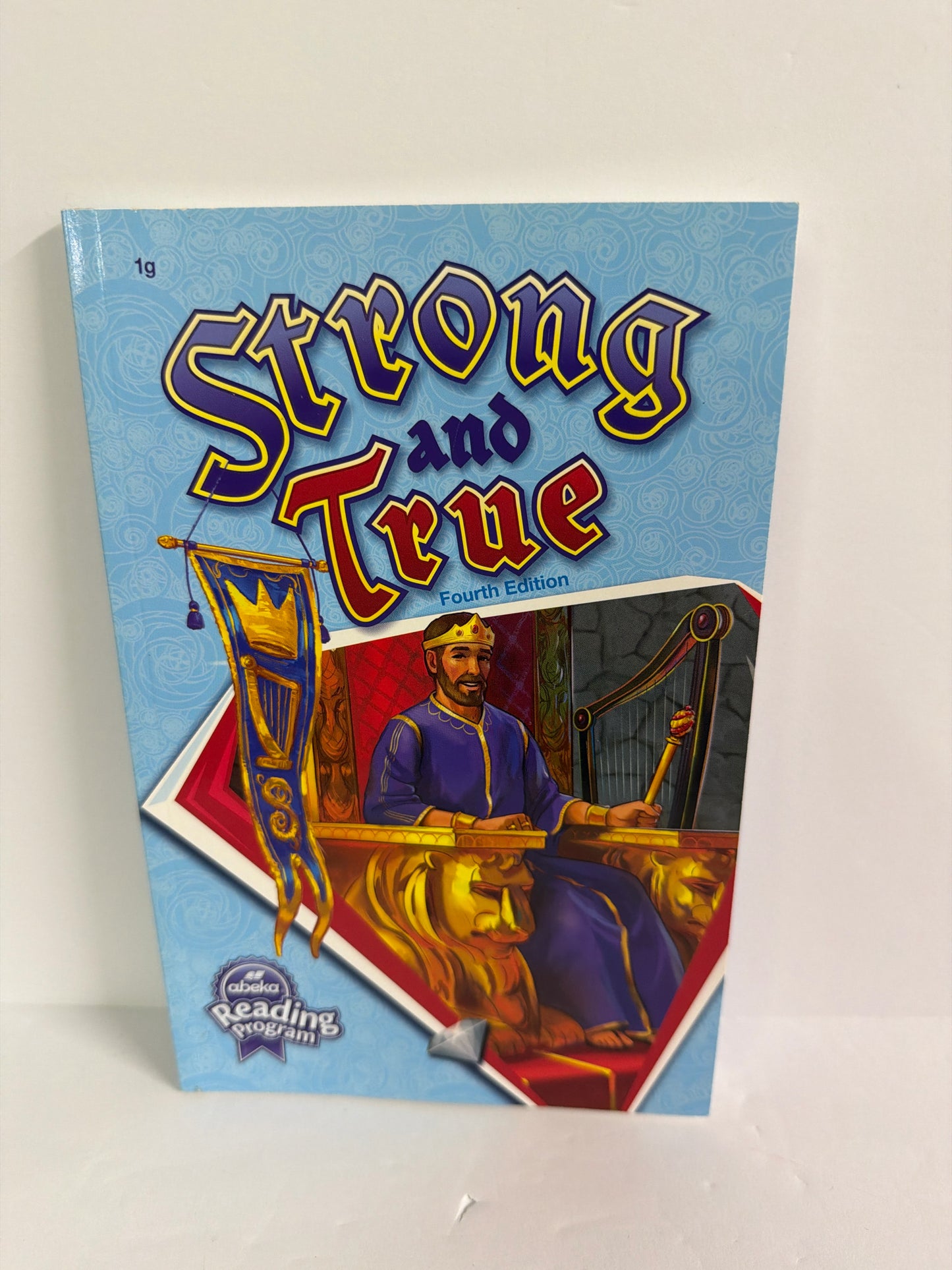 Strong and True Abeka Reader  Pre-Owned 1st Grade Reading Textbooks