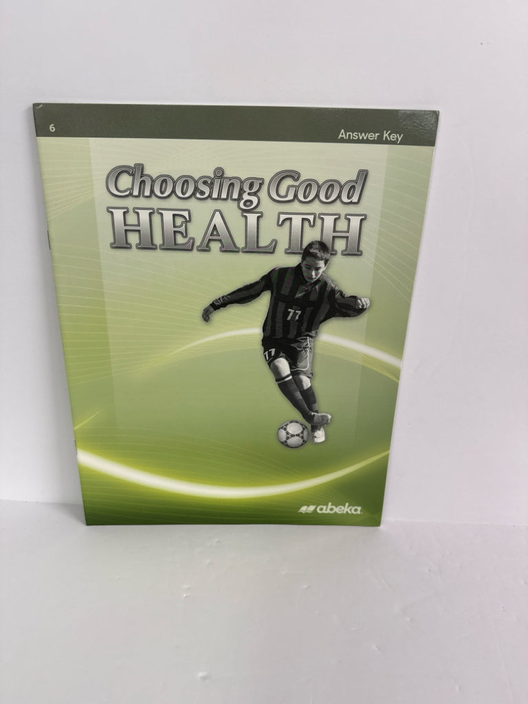 Choosing Good Health Abeka Answer Key  Pre-Owned 6th Grade Science Textbooks