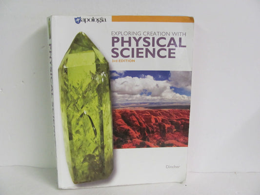 Exploring Creation with Physical Sc Apologia Dincher 8th Grade Science Textbooks