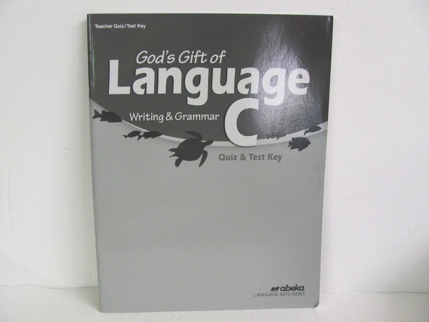 Language C Abeka Test/Quiz Key  Pre-Owned 6th Grade Language Textbooks