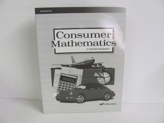 Consumer Mathematics Abeka Test/Quiz Key  Pre-Owned Mathematics Textbooks