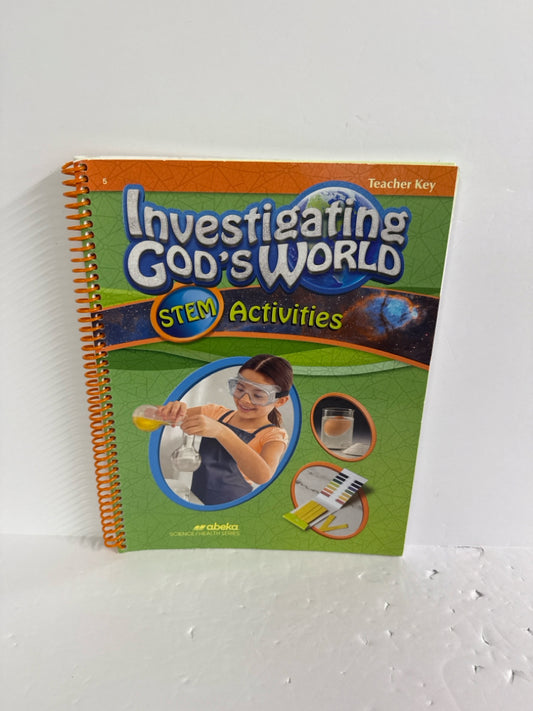 Investigating God's World Abeka STEM Activities Teacher Key Science Textbooks