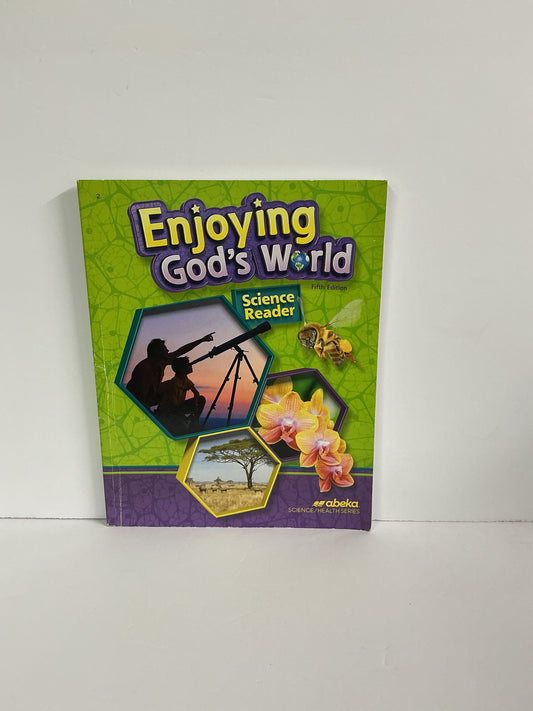 Enjoying God's World Abeka Student Text  Pre-Owned 2nd Grade Science Textbooks