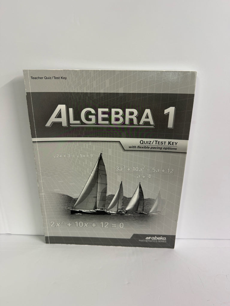 Algebra I Abeka Quiz/Test Key  Pre-Owned 9th Grade Mathematics Textbooks