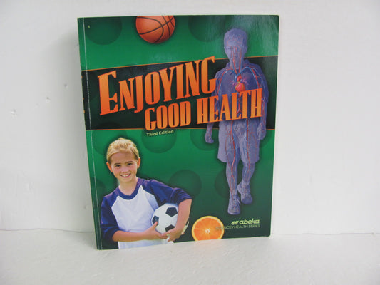 Enjoying Good Health Abeka Student Book Pre-Owned 5th Grade Health Books