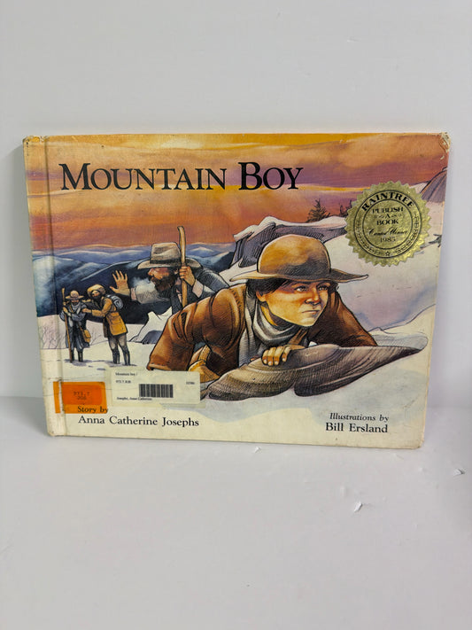 Mountain Boy Raintree Pre-Owned Anna Catherine Josephs Children's Books
